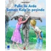 Pelin ile Arda Saman Kalp’in Peşinde