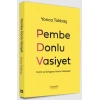 Pembe Donlu Vasiyet