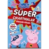 Peppa Pig –  Süper Çıkartmalar Etkinlik Kitabı