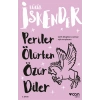 Periler Ölürken Özür Diler