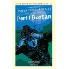 Perili Bostan - Toplu Hikayeleri - Birinci Cilt