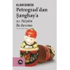 Petrograd’dan Şanghay’a