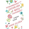 Peygamberimiz (asm) Çocuklara Nasıl Davranırdı?