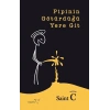 Pipinin Götürdüğü Yere Git
