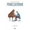 Piyano Çalıyorum – Herkes Piyano Çalabilir