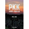 PKK Teror ve İdeoloji
