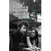 Politika, Felsefe, Kültür