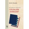 Post-Marksist Tasfiyecilik “Ezilenlerin Marksizmi”