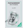Postmodernist Derin Gözaltılar