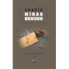 Pratik Miras Hukuku