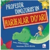 Profesör Dinozorus’un Harikalar Diyarı