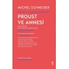 Proust ve Annesi