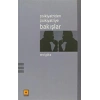 Psikiyatriden Psikiyatriye Bakışlar