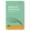 Psikolojik Dayanıklılık