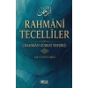 Rahmani Tecelliler (Rahman Suresi Tefsiri)