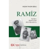 Ramiz - Teşkilat-ı Mahsusa’dan Milli Mücadele’ye