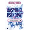 Rasyonel Psikopat - Yapay Zeka Suç İşler mi?