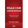 Risale-i Nur Üzerine Kritikler