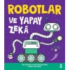 Robotlar ve Yapay Zeka (Fleksi)