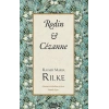 Rodin & Cezanne (Bez Cilt)