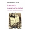 Romanda Anlam Arkeolojisi