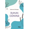 Ruhun Dünyası