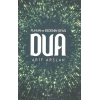 Ruhun ve Bedenin Şifası Dua