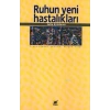 Ruhun Yeni Hastalıkları