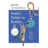 Saatler, Ruhlar ve Kediler