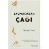 Saçmalıklar Çağı