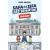 Safa İle Şifa Beş Şehir’de Ankara