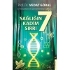 Sağlığın 7 Kadim Sırrı