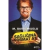 Sağlığına Format At