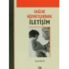 Sağlık Hizmetlerinde İletişim