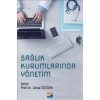 Sağlık Kurumlarında Yönetim