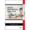 Sağlık Sektöründe Açık Etme