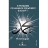 Sahabenin Peygamber Efendimize Sadakati