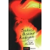 Sahici Aşklar Külliyatı