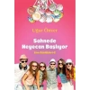 Sahnede Heyecan Başlıyor - Lise Günlükleri 2
