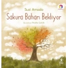 Sakura Baharı Bekliyor