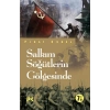 Salkım Söğütlerin Gölgesinde
