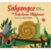 Salyangoz ve Sobeleme Makinesi