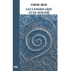 Salyangozların Ayak Sesleri