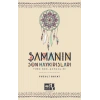 Şamanın Son Haykırışı
