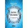 Sana Ölmek