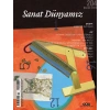 Sanat Dünyamız 204 / Bahar 2025