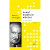 Sanat Eserinin Kökeni (Ciltli)