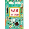 Sanat Her Yerde!