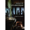 Sanat ve Anlamın İnşası