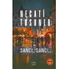 Sancı.. Sancı...
